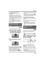 Page 5353LSQT1190
Recording
To cancel the MagicPix function
Select [ ] again.
≥The MagicPix function makes the signal 
charging time of CCD up to approximately 30k 
longer than usual, so that dark scenes can be 
recorded brightly. For this reason, bright dots 
that are usually invisible may be seen, but this 
is not a malfunction.
≥If you turn off the power or operate the mode 
dial, the MagicPix function is canceled.
≥If set in a bright place, the screen may become 
whitish for a while.
[HDD] [SD]
You can...