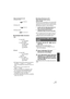 Page 9191LSQT1449
When accessing the card
≥Windows Vista:
≥ Windows XP:
≥ Windows 2000:
∫ Example folder structure
HDD
SD card
≥SD-Video format motion pictures are stored in 
the [PRG ¢¢¢] folder. (“ ¢¢¢” denotes 
base-16 (hexadecimal) characters from 001 to 
FFF.)
≥ Up to 99 files can be recorded in the 
[PRG ¢¢¢ ] folder.
≥ JPEG format still pictures (IMGA0001.JPG 
etc.) are stored in the [100CDPFP] folder.
≥ Up to 999 files can be recorded in the 
[100CDPFP] or other such folder.
≥ The DPOF setting files are...