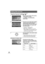 Page 2828VQT0T50
If the screen shows the incorrect date/time, then adjust it.
¬Rotate the mode dial to select   or  .
1Press the menu button, then use the 
cursor button to select 
[BASIC]#[ CLOCK SET]#
[YES]. (P26)
2Press the cursor button left or right to 
select the item (year/month/day/
hours/minutes) to be set. Then, press 
the cursor button
 up or down to set 
the desired value.
≥The year will change as follows:
2000, 2001, ..., 2099, 2000, ...
≥When [Y/M/D] or [D/M/Y] has been set for 
[DATE FORMAT], the...