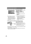 Page 3030VQT0T50
Changing the picture quality on the LCD monitor (LCD AI)
Press the menu button, then use the 
cursor button to select 
[ SETUP]#[ LCD AI]#
[DYNAMIC] or [NORMAL]. (P26)
–[DYNAMIC]:
The image on the LCD monitor becomes 
clear and vivid. 
– [NORMAL]:
Switches to the standard picture quality.
In order to increase the brightness of the entire LCD monitor
Press the [POWER LCD] button.
[] appears on the LCD monitor.
≥If the [POWER LCD] button is pressed, the 
entire LCD monitor will become approx....