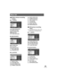 Page 8989VQT0T50
Motion picture recording 
menus
∫[ BASIC] 
[ SCENE MODE] (P43)
[ WIND CUT] (P40)
[ REC MODE] (P34)
[ WIDE] (P40)
[CLOCKSET
] (P28)
∫[ ADVANCE] 
[ D.ZOOM] (P36)
[ O.I.S.] (P41)
[MAGICPIX] (P42)
[ REC LAMP] (P32)
[ ZOOM MIC] (P37)
∫[ SETUP]
[ DISPLAY] (P91)
[ DATE/TIME] (P29)
[DATEFORMAT] (P28)
[ FORMAT CARD] (P65)[ QUICK START] (P18)
[ POWER SAVE] (P91)
[ BEEP SOUND] (P91)
[ LCD AI] (P30)
[ LCD SET] (P29)
[ INITIAL SET] (P91)
[DEMOMODE
] (P91)
Still picture recording 
menu
≥For [ SETUP] items,...