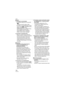 Page 102Others
102VQT1C39
∫Flash
1: The flash is not activated.
 Is the flash setting set to Forced OFF 
[]?
– Change the flash setting. (P38)
 The flash is not activated when motion 
picture mode [ ], [SCENERY] (P47), 
[NIGHT SCENERY] (P48), 
[FIREWORKS] (P51), [STARRY SKY] 
(P51), [AERIAL PHOTO] (P52), 
[HIGH SENS.] (P50) or [SUNSET] 
(P49) in scene mode is selected.
2: The flash is activated twice.
 When you select red-eye reduction 
(P38), the flash is activated once before 
the actual recording to reduce...