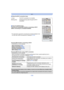 Page 100- 100 -
Wi-Fi
∫About the Wi-Fi connection lamp
∫ About the [Wi-Fi] button
Pressing and holding [Wi-Fi] before connecting to Wi-Fi 
(When connecting to a smartphone/tablet)
•
The information required for connecting the smartphone/tablet t o this 
unit (QR code, SSID and password) is displayed.  (P103)
Pressing [Wi-Fi] before connecting to Wi-Fi
•Following items can be selected.
Pressing [Wi-Fi] when using a Wi-Fi connection
•Following items can be selected.
When the camera is connected using [Remote...