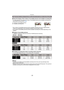 Page 18Preparation
- 18 -
∫About the display of the number of recordable pictures and available recording time
∫Number of recordable pictures
•[ i 99999] is displayed if there are more than 100,000 pictures remaining.
(DMC-SZ1) (DMC-SZ02) 
(DMC-FH8)
∫ Available recording time (when recording motion pictures)
•
“h” is an abbreviation for hour, “m” for minute and “s” for second.
Note
•Number of recordable pictures/available recording time for the card may decrease when 
[Upload Set] is performed.
•Maximum time to...