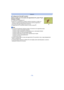 Page 78- 78 -
Grabación
∫Configuración [ ] ([AF localiz.])
Alinee el sujeto con el encuadre del seguimiento AF y pulse  4 para 
bloquear el sujeto.
A Cuadro de la localización AF•El área AF se visualizará en amarillo cuando se reconoce un sujeto y el 
enfoque se ajustará automáticamente de forma continua siguiendo el 
movimiento del sujeto (Seguimiento dinámico).
•El seguimiento AF se cancel a cuando se vuelve a pulsar  4.
Nota
•La función de localización dinámica puede no funcionar en los siguientes...