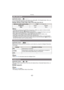 Page 82Recording
- 82 -
Applicable modes: 
You can take bright pictures in dark places by setting [Min. Shtr Speed] slower. Also, you 
can set it faster to reduce the blur of the subject.
Settings: [AUTO], [1/125], [1/60], [1/30], [1/15], [1/8], [1/4], [1/2], [1]
Note
•
This should usually be set to [AUTO] to take pictures. (When you select a minimum shutter 
speed other than [AUTO], [ ] appears on the screen.)
•When [AUTO] is selected, shutter speed may be set up to 1 second when there is not much 
jitter to...