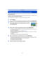 Page 61- 61 -
Recording
Taking panorama pictures (Panorama Shot Mode)
Recording Mode: 
Pictures are recorded continuously while moving the camera horizontally or vertically, and are 
combined to make a single panorama picture.
This mode allows you to add any of 13 types of effects before recording.
1Press [MODE].
2Press 3/ 4/2/1 to select [Panorama Shot], and then press [MENU/SET].
3Press 3/ 4 to select the recording direction and then 
press [MENU/SET].
4Press 3/ 4 to select image effects and then press...