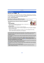 Page 89- 89 -
Recording
Applicable modes: 
Face Recognition is a function which finds a face resembling a registered face and prioritizes 
focus and exposure automatically. Even if the person is located towards the back or on the end 
of a line in a group photo, the camera can still take a clear picture.
Settings: [ON]/[OFF]/[MEMORY]
•
The following functions will also work with the Face Recognition 
function.
In Recording Mode
–Display of corresponding name when camera detects a registered face¢ (if 
name has...