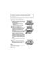 Page 10VQT4P86 (SPA)10
Insertar y quitar la tarjeta (opcional)/
la batería
•Compruebe que el dispositivo está apagado.•Le recomendamos utilizar una tarjeta de Panasonic.
Desplace la palanca de liberación en la 
dirección de la flecha y abra la tapa de 
la tarjeta/batería.
•
Utilice siempre baterías de Panasonic 
(DMW-BCL7PP).
•Si utiliza otras baterías, no podemos 
garantizar la calidad de este producto.
Batería: Con cuidado con la 
orientación de la batería, insértela por 
completo y de forma segura y luego...