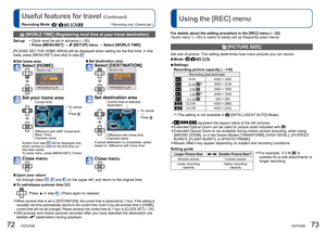 Page 3772   VQT2X58VQT2X58   73
Useful features for travel 
(Continued)
Recording Mode: ∗
     ∗
 Recording only. (Cannot set.) 
Using the [REC] menu
 
■Upon your return 
Go through steps 
,  and  on the upper left, and return to the original time.
 
■To set/release summer time 
Press ▲  in step . (Press again to release)
 
●When summer time is set in [DESTINATION], the current time is advanced by 1 hour. If the setting is 
canceled, the time automatically returns to the current time. Even if yo\
u set summer...