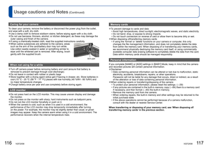 Page 59116   VQT2X58VQT2X58   117
Usage cautions and Notes
 (Continued)
Caring for your camera
To clean your camera, remove the battery or disconnect the power plug fro\
m the outlet, 
and wipe with a soft, dry cloth.
 
●Use a damp cloth to remove stubborn stains, before wiping again with a d\
ry cloth. 
●Do not use benzene, thinners, alcohol, or kitchen detergent, as these ma\
y damage the 
outer casing and finish of the camera.
 
●If using a chemically-treated cloth, read the supplied instructions care\...