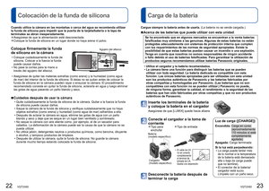 Page 1222   VQT2X60VQT2X60   23
 
Carga de la batería
Colocación de la funda de silicona
Cargue siempre la batería antes de usarla. (La batería no se vende cargada.)
 
■Acerca de las baterías que puede utilizar con esta unidad
Se ha encontrado que en algunos mercados se encuentran a la venta baterí\
as 
falsificadas muy similares a las genuinas. Algunas de estas baterías no están 
protegidas adecuadamente con sistemas de protección interna que cumpl\
en 
con los requerimientos de las normas de seguridad...