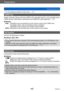 Page 40Preparations
Using the [Setup] menu
- 40 -VQT4J11
 • For the setting procedures of the menu. (→ 25)
[VIERA Link]
Enable automatic linking with other VIERA Link-compatible devices, and operability with a 
VIERA remote control when connecting via an HDMI mini cable (optional)  (→185).
 ■Settings
[ON]:
      
Operations
  may be performed via the remote control of the VIERA Link-
compatible device. (Not all operations will be available.)  
Operability of the camera’s own buttons will be limited.
[OFF]:...