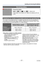 Page 17- 17 -VQT4K59
Inserting and removing the batteries
Remaining battery
Remaining battery
(flashes red)
If the battery mark flashes red, replace the batteries with new 
ones.
Guidelines for number of recordable pictures and operating time
The number of recordable pictures or available operating time may vary according to 
surrounding environment and usage conditions. Figures may be reduced if flash, zoom, 
or other functions are used frequently, or in colder climates.
Supplied batteries or optional...