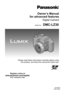 Page 1VQT4V99
M0113KZ0
Owner’s Manual  
for advanced features
Digital Camera
Model No.DMC-LZ30
Please read these instructions carefully before using  
this product, and save this manual for future use.
Register online at 
www.panasonic.com/register 
(U.S. customers only) 
