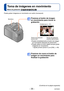 Page 35- 35 -VQT4W01
Toma de imágenes en movimiento
Modo de grabación:        
Presione el botón de imagen 
en movimiento para iniciar la 
grabación
[Calidad gra.] (→91)
Tiempo de grabación
transcurridoTiempo de grabación
restante (aproximado)
 ●Suelte inmediatamente el botón de imágen 
en movimiento después de presionarlo.
 ●Puede utilizar el zoom digital aunque grabe 
imágenes en movimiento.
 • Ajuste primero [Zoom d.] en [ON]. (→54)
Presione de nuevo el botón de 
imágen en movimiento para 
finalizar la...