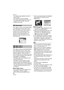 Page 54Advanced
54VQT0U87
 The optical image stabilizer function is fixed to [OFF].
 ISO sensitivity is fixed to [ISO80].
 You cannot compensate the exposure or 
set [AUDIO REC.] (DMC-LZ5), auto 
bracket, burst mode.
Press [ ] to display the [SCENE MODE] 
menu and select a scene mode. (P49)
This mode allows you to take a picture in 
locations such as skiing resorts and 
locations near snowy mountains. The 
exposure and the white balance are 
adjusted to make the white color of the 
snow stand out.
Press [ ]...