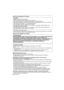 Page 4VQT1Q37 (SPA)4
∫Acerca del paquete de la batería

No caliente ni exponga a llamas.No deje durante un largo tiempo la/las batería/s en un coche que esté expuesto a la luz directa 
del sol y tenga las puertas y las ventanillas cerradas.
∫Acerca del cargador de la batería
∫Precauciones para el uso

No use cables AV que no sean el suministrado.No utilice ningún otro cable que no sea un cable componente original de Panasonic 
(DMW-HDC2; opcional).
Mantenga la cámara lejos de equipos magnéticos (tales como...