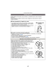 Page 97Avanzadas (Grabar imágenes)
- 97 -
Puede registrar información como nombres y cumpleaños para caras de hasta 6 
personas.
Puede facilitarse el registro tomando varias imágenes de cada persona. (hasta 3 
imágenes/registro)
Ajustes de la cara
∫ Punto de grabación al registrar las caras
•
Cara desde la parte frontal con ojos abiertos y boca cerrada, 
asegurándose de que el contorno de la cara, ojos o cejas no 
está cubierto con pelo mientras se registra.
•Asegúrese de que no hay demasiadas sombras en la...