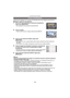 Page 97- 97 -
Avanzadas (Grabar imágenes)
Puede tomar imágenes con uniones convenientes para crear imágenes panorámicas.
∫ Ajustar la dirección de grabación
1Pulse  3/4  para seleccionar la dirección de grabación, 
luego pulse [MENU/SET].
•
Se visualizará la línea de guía horizontal/vertical.
2Tome la imagen.
•Puede volver a tomar la imagen seleccionando [REPET.].
3Pulse  3 para seleccionar [SIG.], luego pulse 
[MENU/SET].
•
Para ajustar el menú, puede también pulsar hasta la mitad del recorrido el botón del...
