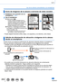 Page 269269
Wi-Fi
Uso de la cámara conectándola a un smartphone
Envío de imágenes de la cámara a servicios de redes sociales
1Establezca una conexión con un 
smartphone (→261)
Cambiar la 
ubicación de 
las imágenes a 
visualizar2Use el smartphone
Seleccione [  ] • Puede cambiar la imagen que se muestra usando el icono de la parte 
superior izquierda de la pantalla. 
Seleccione [LUMIX] para mostrar una 
imagen guardada en la cámara.
Presione y mantenga presionada 
la imagen y arrástrela al servicio de 
redes...