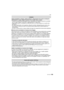 Page 145145VQT1U34
Otro
Antes de limpiar la cámara, quite la batería o desconecte de la toma la clavija de 
alimentación. Luego, limpie la cámara con un paño seco y suave.
Cuando la cámara está demasiado sucia, ella puede ser limpiada sacando la suciedad 
con un trapo mojado y escurrido y luego pasando un trapo seco.

Saque todo el polvo o suciedad en el anillo del  zoom y en el del enfoque con un paño seco 
para polvo.
 No utilice disolventes como gasolina, diluyente, alcohol, detergentes para cocina, etc.,...