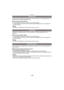 Page 108Grabación
- 108 -
Puede tomar las imágenes de alimentos con el matiz natural, sin verse afectadas por las 
luces del entorno en los restaurantes, etc.
∫ Técnica para el Modo Comida
•
Le recomendamos que utilice un trípode y el auto-temporizador.•Le recomendamos que ajuste el flash a forzado desactivado [ Œ] cuando toma imágenes en 
una gama cercana.
Nota
•Se refiera a [FLORES] para más información sobre este modo.
Puede tomar imágenes claras y vivas de accesorios u objetos pequeños en una 
colección.
∫...
