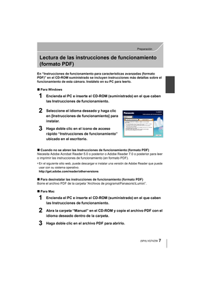 Page 77
Preparación
 (SPA) VQT4Z59
Lectura de las instrucciones de funcionamiento 
(formato PDF)
En “Instrucciones de funcionamiento para características avanzadas (formato 
PDF)” en el CD-ROM suministrado se incluyen instrucciones más detallas sobre el 
funcionamiento de esta cámara. Instálelo en su PC para leerlo.
∫Para Windows
1Encienda el PC e inserte el CD-ROM (suministrado) en el que caben 
las Instrucciones de funcionamiento.
2Seleccione el idioma deseado y haga clic 
en [Instrucciones de...
