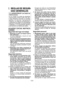 Page 30
- 30 - 

I. REGLAS DE SEGURI­
DAD GENERALES
 ¡ADVERTENCIA! Lea todas las 
instrucciones.
Si  no  cumple  con  todas  las  siguientes 
instrucciones  puede  recibir  una  des-
carga  eléctrica,  incendio  y/o  heridas g r a v e s .   E l   t é r m i n o  “h e r r a m i e n t a eléctrica”  en  todas  las  advertencias  a continuación se refiere a su herramienta eléctrica  conectada  al  tomacorriente (cableado)  y  a  la  herramienta  eléctrica que funciona con batería (sin cable).
G U A R D E  E S TA S...