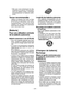 Page 24
- 4 -  

•  Dès  que  vous  remarquez  le  clig-n o t e m e n t  d u  t é m o i n  d ’ a v e r t i s s e -ment  de  batterie  basse,  rechargez i m m é d i a t e m e n t  l a  b a t t e r i e  a u t o -nome.
Tenue recommandée
Utilisez  la  poignée  pour  tenir  et  faire fonctionner  la  perceuse  d’une  main. 
S i  l e  t r a v a i l  n é c e s s i t e  u n e  f o r c e supplémentaire,  vous  pouvez  faire pression  sur  l’arrière  de  la  perceuse avec votre autre main.
[Batterie]
Pour une...