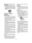 Page 31- 31 -
Recyclage de la batterie autonome
ATTENTION:
Pour une batterie autonome Li-ion
 
La  batterie  Li-ion  que  vous  vous  êtes 
procurée  est  recyclable.  Pour  des 
renseignements  sur  le  recyclage  de  la 
batterie,  veuillez  composer  le  1-800-8-
BATTERY.
[Chargeur de batterie]
Recharge
MISE EN GARDE: ●Si la température de la batterie 
autonome descend en dessous de 
-10ºC  (14ºF)  environ,  la  charge  s’arrête 
automatiquement  afin  de  prévenir  la 
dégradation de la batterie.
 ●Le...