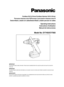 Page 1Cordless Drill & Driver/Cordless Hammer Drill & Driver
Perceuse-visseuse sans fil/Perceuse à percussion-visseuse sans fil
Destornillador y taladro sin cables/Destornillador y taladro percutor sin cables
Operating Instructions
Instructions d'utilisation
Manual de instrucciones
Model No: EY7450/EY7950
IMPORTANTThis manual contains safety information. Read manual completely before f\
irst using this product and save this manual for 
future use.
IMPORTANTCe mode d’emploi contient des informations sur la...