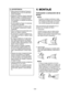 Page 36- 36 - 
V. MONTAJE
Colocación o extracción de la 
broca
NOTA:
Al poner o extraer una broca o cubo, 
desconecte la batería de la herramien-
ta o coloque el interruptor en la posi-
ción central (bloqueo de interruptor).
Esta herramienta está equipada con un 
portabrocas de taladro sin llave.
1.  Colocación
  Inserte la broca y gire el collar de blo-
queo en sentido horario (visto desde 
adelante) para apretar firmemente hasta 
que deje de hacer chasquidos.
 
Collar de bloqueo
2.  Desmontaje
  Gire el...