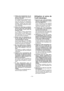 Page 16- 16 - 
 2)  Utilisez des équipements de sé-
curité. Portez toujours des protec-
tion pour vos yeux. 
  Des équipements de sécurité com- me masque antipoussière, chaus-
sures de sécurité non glissantes, 
casque de protection ou protections 
d’oreilles, utilisés dans des condi-
tions appropriées réduisent les bles-
sures corporelles.
  3)  Evitez tout démarrage accidentel. 
Assurez-vous que l’interrupteur 
est en position darrêt avant de 
brancher l’outil.
  Le transport d’outils mécaniques  avec le doigt...