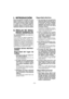 Page 30- 30 - 
I.  INTRODUCCIÓNI. INTRODUCCIÓN
Estas herramientas se pueden usar para 
apretar tornillos en el modo de acopla-
miento y para perforar orificios de made-
ra y metal en el modo taladro. Además, 
se puede usar el modelo EY7960 pa-
ra perforar orificios en concreto suave y 
materiales similares en modo de martillo.
II. REGLAS DE SEGU-
RIDAD GENERALES
 ¡ADVERTENCIA! Lea todas las 
instrucciones.
Si no cumple con todas las siguientes 
instrucciones puede recibir una 
descarga eléctrica, incendio y/o...