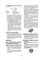 Page 23
- 3 - 

(4) Témoin  d’avertissement  de  batte­rie basse
Arrêt(fonction-nement normal)
Clignotant
(Pas de charge)
Caractéristique de pro-tection de la batterie active.
Une  décharge  excessive  (totale)  des batteries  aux  ions  de  lithium  réduit leur  durée  de  vie  de  façon  notable. L’outil  comprend  une  caractéristique de  protection  de  la  batterie  conçue pour  empêcher  une  décharge  exces-sive de la batterie autonome.•  La  caractéristique  de  protection  de l a  b a t t e r i e...