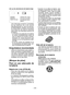 Page 38
- 38 - 

(4) Luz de advertencia de batería baja
Apagado (funciona-miento normal)
Destella (Sin carga)
Se activó la función de protección de la batería
Una  descarga  excesiva  (completa) d e  l a s  b a t e r í a s  d e  L i - i ó n  a c o r t a dramáticamente  su  vida  de  servicio. El destornillador contiene una función de  protección  de  batería  diseñada para evitar una descarga excesiva de la batería.•  La  función  de  protección  de  batería se  activa  inmediatamente  antes  de que  la...