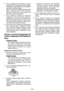 Page 124- 14 - 
6. Если	температура 	батарейного 	бл ок а 	
составляет 	0ºС 	или	 меньше, 	полная 	зарядка 	
батарейного	 бл ок а	займет 	больше 	времени, 	
чем	 обычное	 время	зарядки.
	 Даже	 после	полной 	зарядки 	батарея 	будет 	
иметь 	приблизительно	 50%	мощности 	
батареи,	 полностью 	заряженной 	при 	
обычной	 рабочей	температуре.
7. Если	лампочка 	питания	 не	загорится 	
немедленно 	после 	включения	 зарядного	
устройства, 	или 	если	 по	истечении 	стан -
дартного 	времени 	лампочка 	не	 начнет...