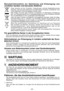 Page 25- 5 -  
Benutzerinformation  zur  Sammlung  und  Entsorgung  von 
veralteten Geräten und benutzten Batterien
Diese  Symbole  auf  den  Produkten,  Verpackungen  und/oder  Begleitdokumenten 
bedeuten,  dass  benutzte  elektrische  und  elektronische  Produkte  und  Batterien  nicht 
in den allgemeinen Hausmüll gegeben werden sollen. 
Bitte 

bringen  Sie  diese  alten  Produkte  und  Batterien  zur  Behandlung,  Aufarbeitung 
bzw. zum Recycling gemäß Ihrer Landesgesetzgebung und den Richtlinien...