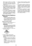 Page 35- 35 -  
 Même lorsque la batterie est complète -
ment chargée, elle aura environ 50% 
de la charge d’une batterie pleinement 
chargée à la température normale de 
fonctionnement.
7. 
Lorsque le témoin d’alimentation ne s’allume 
pas immédiatement après avoir branché le 
chargeur, ou si après la durée de charge 
standard, le témoin de charge ne clignote 
pas rapidement en vert, consultez un con -
cessionnaire autorisé.
8.  Si une batterie complètement chargée 
est à nouveau insérée dans le chargeur, 
le...