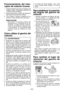 Page 65- 65 -  
Funcionamiento del inter-
ruptor de rotación inversa
1. Empuje la palanca para que se pr oduzca una 
rotación inversa. Compruebe la dire cción de 
la rotación antes de utilizarlo.
. Apriete ligeramente el gatillo del di sparador 
para iniciar la herramienta con lentitud.
3.  Tras utilizarlo, coloque la palanca en su 
posición central (bloqueo del interruptor).
PRECAUCIÓN:• Para evitar un aumento excesivo de 
temperatura en la superficie de la her -
ramienta, no haga funcionar continua -...