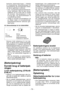 Page 78- 78 - 
b e s k y t t e   b a t t e r i p a k n i n g e n   i   t i l f æ l d e 
af  oveophedning.  Advarselslampen  for 
overophedning  på  kontrolpanelet  blinker, 
når denne egenskab er aktiveret.
•
  Hvis  overophedningsbeskyttelsesfunk-
t

ionen  aktiveres,  skal  du  give  skrue -
trækkeren  tid  til  at  køle  helt  af  (mindst 
30  minutter).  Skruetrækkeren  er  klar 
til  brug  igen,  når  advarselslampen  til 
overophedning slukker. 
•

  Undgå  at  anvende  skruertrækkeren  på 
en  sådan...