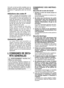 Page 16- 16 - 
I.  CONSIGNES DE SECU­RITE GENERALES
 AV E R T I S S E M E N T !  Ve u i l l e z  l i r e 
toutes les instructions.
Si  les  instructions  détaillées  ci-dessous  ne 
sont  pas  observées,  cela  peut  entraîner  une 
électrocution,  un  incendie  et/ou  des  blessures 
graves. Le terme  “outil mécanique”  utilisé dans 
tous  les  avertissements  ci-dessous  se  réfère 
aux  outils  mécaniques  opérés  par  cordons 
d'alimentation et par batterie (sans fil).
CONSERVEZ  CES  INSTRUC­
TIONS...