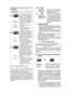 Page 39- 39 - 
Cuadro  de  guías  de  trabajo  reco­
mendadas
Indicación de 
modo de potencia  de impacto Aplicación recomendada
H
Los trabajos que requieren 
de una torsión de alto nivel 
donde no hay posibilidad de 
que se rompa el tornillo, su 
parte superior se corte o se 
afloje la broca. (Este ajuste 
ofrece una torsión máxima). 
Aplicaciones apropiadas 
incluyen:
 
Apriete de pernos M8 y 
mayores
 Apriete de tornillos largos 
durante el trabajo de 
terminación interior
0 – 2300 rpm/
0 – 2500 rpm  y 
0 –...