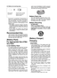 Page 10- 10 - 
pack cover immediately in order to prevent 
dust  or  dirt  from  contaminating  the  battery 
terminals and causing a short circuit.
 
Battery Pack LifeThe  rechargeable  batteries  have  a  lim-
ited  life.  If  the  operation  time  becomes 
extremely  short  after  recharging,  replace 
the battery pack with a new one.
Battery Recycling
ATTENTION:
FOR Li­ion Battery PackA  Li-ion  battery  that  is  recyclable  powers  the 
product you have purchased. Please call 1­800­
8­BATTERY  for...