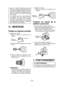 Page 22- 22 - 
• Après  avoir  retiré  la  batterie  autonome  de 
l’outil  ou  du  chargeur,  remettez  toujours  le 
couverclede la batterie autonome en place. 
Sinon, les contacts de la batteriepeuvent se 
mettre  en  court-circuit,  entraînant  le  risque 
d’un incendie.
•  Si  la  batterie  autonome  s’est  détériorée, 
la  remplacer  par  une  batterie  neuve. 
L’utilisation  prolongée  d’une  batterie 
autonome  endommagée  peut  provoquer 
des dégagements de chaleur, un départ de 
feu ou l’explosion de...