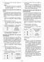 Page 43
- 43 -  

4. Presione  el  botón  OK  para  aceptar  el nuevo ajuste.
NOTA:
• La  velocidad  al  inicio  de  la  operación 
de  apriete  se  ajusta  con  la  función  de ajuste de velocidad.
Función de reducción de forzado de 
rosca
• La herramienta funciona reversa por aproxi-madamente  360º  antes  de  funcionar  hacia adelante  para  ayudar  a  la  alineación  de  las roscas  y  ayudar  a  reducir  el  forzado  de  las roscas.
1.  Ajuste  de  la  herramienta  para  ajustar  el 
modo  de...