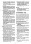 Page 5
- 5 -  

the  power  tool  before  making  any adjustments,  changing  accessories, or storing power tools. S u c h   p r e v e n t i v e   s a f e t y   m e a s u r e s reduce the risk of starting the power tool accidentally.
4) 
Store idle power tools out of the reach of  children  and  do  not  allow  persons unfamiliar with the power tool or these instructions to operate the power tool.
Power tools are dangerous in the hands of untrained users.
5) 
M a i n t a i n   p o w e r   t o o l s .   C h e c...