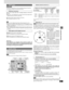 Page 2323
RQT6263
Advanced operations
SETUP
SELECT
ENTER  RETURN
m s
m s
d B
 0
d Bd B L
Exit
Test
LSR
SW
C
RS d B
 0
 0
 0 0  0
b   a   caa
 (LS)                                     (RS)
a  c                b               c  ac  a
Digital output
[DVD-A] [DVD-V]
Change the settings when you have connected equipment through this
unit’s DIGITAL AUDIO OUT terminal (OPTICAL).
PCM Down Conversion
Select how to output audio with a sampling frequency of 96 kHz or
88.2 kHz.
≥Select “Yes”  if the equipment you connect...