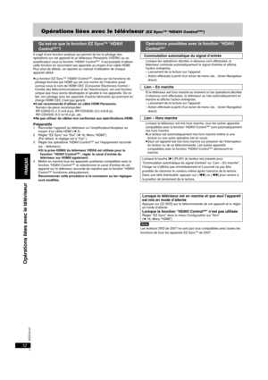 Page 34RQTC0147
12
Opérations liées avec le téléviseur (EZ SyncTM “HDAVI ControlTM”)
Il s’agit d’une fonction pratique qui permet de lier le pilotage des 
opérations sur cet appareil et un téléviseur Panasonic (VIERA) ou un 
amplificateur sous la fonction “HDAVI Control
TM”. Il est possible d’utiliser 
cette fonction en raccordant ces appareils au moyen d’un câble HDMI. 
Pour plus de détails, se reporter au manuel d’utilisation de chaque 
appareil utilisé. 
≥La fonction EZ Sync
TM “HDAVI ControlTM”, basée sur...